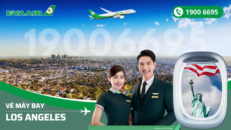 Vé máy bay EVA Air đi Los Angeles