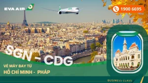 Vé máy bay từ TPHCM đi Pháp EVA Air